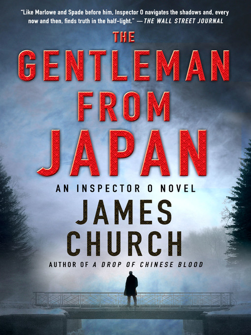 Title details for The Gentleman from Japan by James Church - Available